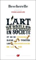 Couverture du livre « L'art de briller en société et de se conduire dans toutes les circonstances de la vie » de Louis-Nicolas Bescherelle aux éditions Flammarion