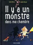 Couverture du livre « Il y a un monstre dans ma chambre » de Olivier May et Joel Corcia aux éditions Pere Castor