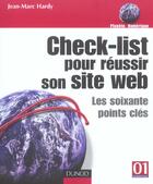 Couverture du livre « Check-List Pour Reussir Son Site Web ; Les 60 Points-Cles » de Jean-Marc Hardy aux éditions Dunod