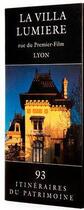 Couverture du livre « La villa lumière ; hôtel de ville ; Evian-les-Bains » de Marie-Reine Jaze-Charvolin et Alain Franchella aux éditions Lieux Dits