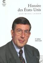 Couverture du livre « Histoire des etats-unis (2eme ed) » de Jean-Michel Lacroix aux éditions Puf