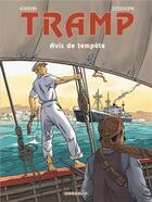 Couverture du livre « Tramp Tome 11 : avis de tempête » de Jean-Charles Kraehn et Patrick Jusseaume aux éditions Dargaud