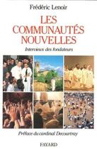 Couverture du livre « Les communautés nouvelles » de Frederic Lenoir aux éditions Fayard