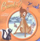 Couverture du livre « Bambi 2 ; le prince de la forêt » de  aux éditions Disney Hachette