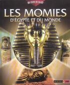 Couverture du livre « Momies d egypte et du monde » de John Malam aux éditions Rouge Et Or