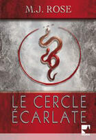 Couverture du livre « Le cercle écarlate » de M.J. Rose aux éditions Harlequin