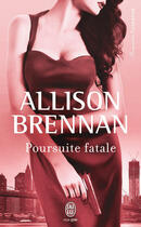 Couverture du livre « Poursuite fatale » de Brennan Allison aux éditions J'ai Lu