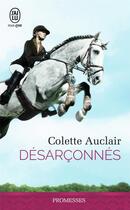 Couverture du livre « Désarçonnés » de Colette Auclair aux éditions J'ai Lu