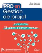 Couverture du livre « Pro en... ; gestion de projet » de Olivier Englender et Sophie Fernandes aux éditions Vuibert