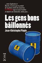 Couverture du livre « Les gens bons baillonnés » de Jean-Christophe Pinpin aux éditions Cairn