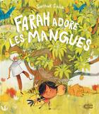 Couverture du livre « Farah adore les mangues » de  aux éditions Ricochet