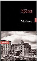 Couverture du livre « Moskova » de Anne Secret aux éditions Editions In8