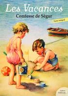 Couverture du livre « Les vacances » de Sophie De Segur aux éditions Culture Commune