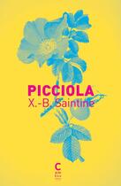 Couverture du livre « Picciola » de X.-B. Saintine aux éditions Cambourakis