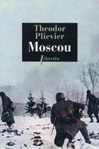 Couverture du livre « Moscou » de Theodor Plievier aux éditions Libretto