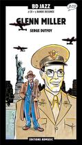 Couverture du livre « Glenn Miller » de Dutfoy/Carriere aux éditions Bd Music