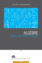 Couverture du livre « Algebre. nombres complexes et matrices » de Petry/Havelange aux éditions Edplg