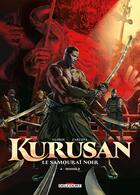 Couverture du livre « Kurusan, le samouraï noir T04 : Honno-Ji » de Thierry Gloris et Cyril Saint-Blancat et Emiliano Zarcone aux éditions Delcourt