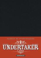 Couverture du livre « Undertaker Tome 6 : Salvaje » de Caroline Delabie et Ralph Meyer et Xavier Dorison aux éditions Dargaud