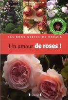 Couverture du livre « Un amour de roses ! » de Vialard/Loppe aux éditions Grund