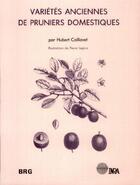 Couverture du livre « Variétés anciennes de pruniers domestiques » de Hubert Caillavet aux éditions Inra