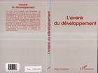 Couverture du livre « L'avenir du developpement » de  aux éditions L'harmattan