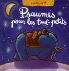 Couverture du livre « Psaumes pour les tout-petits (édition 2011) » de  aux éditions Bayard Jeunesse