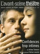 Couverture du livre « Confidances trop intimes » de Jerome Tonnerre aux éditions Avant-scene Theatre