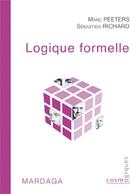 Couverture du livre « Logique formelle » de Peeters-Richard aux éditions Mardaga Pierre