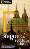 Couverture du livre « Prague et la République Tchèque » de Stephen Brook aux éditions National Geographic