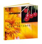 Couverture du livre « La cuisine au fil des saisons : été » de Frederique Triquenot aux éditions Coprur