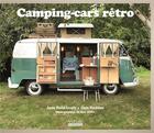 Couverture du livre « Camping-cars rétro » de Chris Haddon et Jane Field-Lewis et Tina Hillier aux éditions Hoebeke