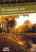 Couverture du livre « De mémoire vive ; à travers le temps ; à Dreuz an Amzer » de Martial Pezennec aux éditions Coop Breizh