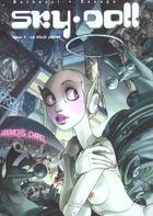 Couverture du livre « Sky-doll T.1 ; la ville jaune » de Barbara Canepa et Alessandro Barbucci aux éditions Soleil