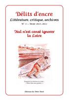 Couverture du livre « Delits d'encre n 33 : nul n'est cense ignorer la loire » de  aux éditions Petit Pave