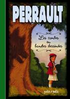 Couverture du livre « Les contes de Perrault en BD » de  aux éditions Petit A Petit