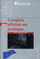 Couverture du livre « L'anglais des affaires en pratique ; cours, exercices et corrigés » de / Riccioli Benjamin aux éditions Dicoland/lmd