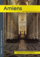 Couverture du livre « Amiens » de Erlande-Brandenburg aux éditions Gisserot