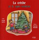 Couverture du livre « Creche sapin vaniteux » de Claude Renaul Labrie aux éditions Anne Sigier