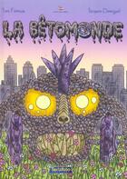 Couverture du livre « Betomonde (la) » de Fremion/Demiguel aux éditions Tartamudo