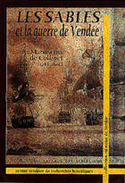 Couverture du livre « Les sables et la guerre de Vendée » de Manuscrit De Colline aux éditions Cvrh