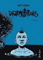 Couverture du livre « Dharma punks Tome 2 » de Ant Sang aux éditions Presque Lune