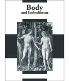 Couverture du livre « Body and embodiment in dutch expressive arts 1450-1700 » de Lehmann/Roodenburg aux éditions Waanders