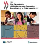 Couverture du livre « The experience of middle-income countries participating in PISA 2000-2015 » de Ocde aux éditions Ocde