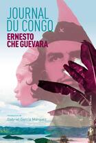 Couverture du livre « Journal du Congo » de Ernesto Che Guevara aux éditions Au Diable Vauvert