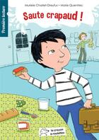 Couverture du livre « Saute crapaud ! » de Charlet-Dreyfus aux éditions Le Crayon A Roulettes