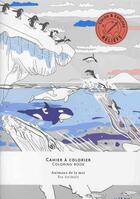Couverture du livre « Animaux de la mer ; cahier à colorier » de  aux éditions Reliefs Editions