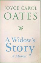 Couverture du livre « A widow's story ; a memoir » de Joyce Carol Oates aux éditions Harper Collins Uk