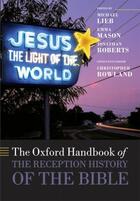 Couverture du livre « The Oxford Handbook of the Reception History of the Bible » de Michael Lieb aux éditions Oup Oxford