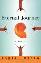 Couverture du livre « Eternal Journey » de Hutton Carol aux éditions Grand Central Publishing